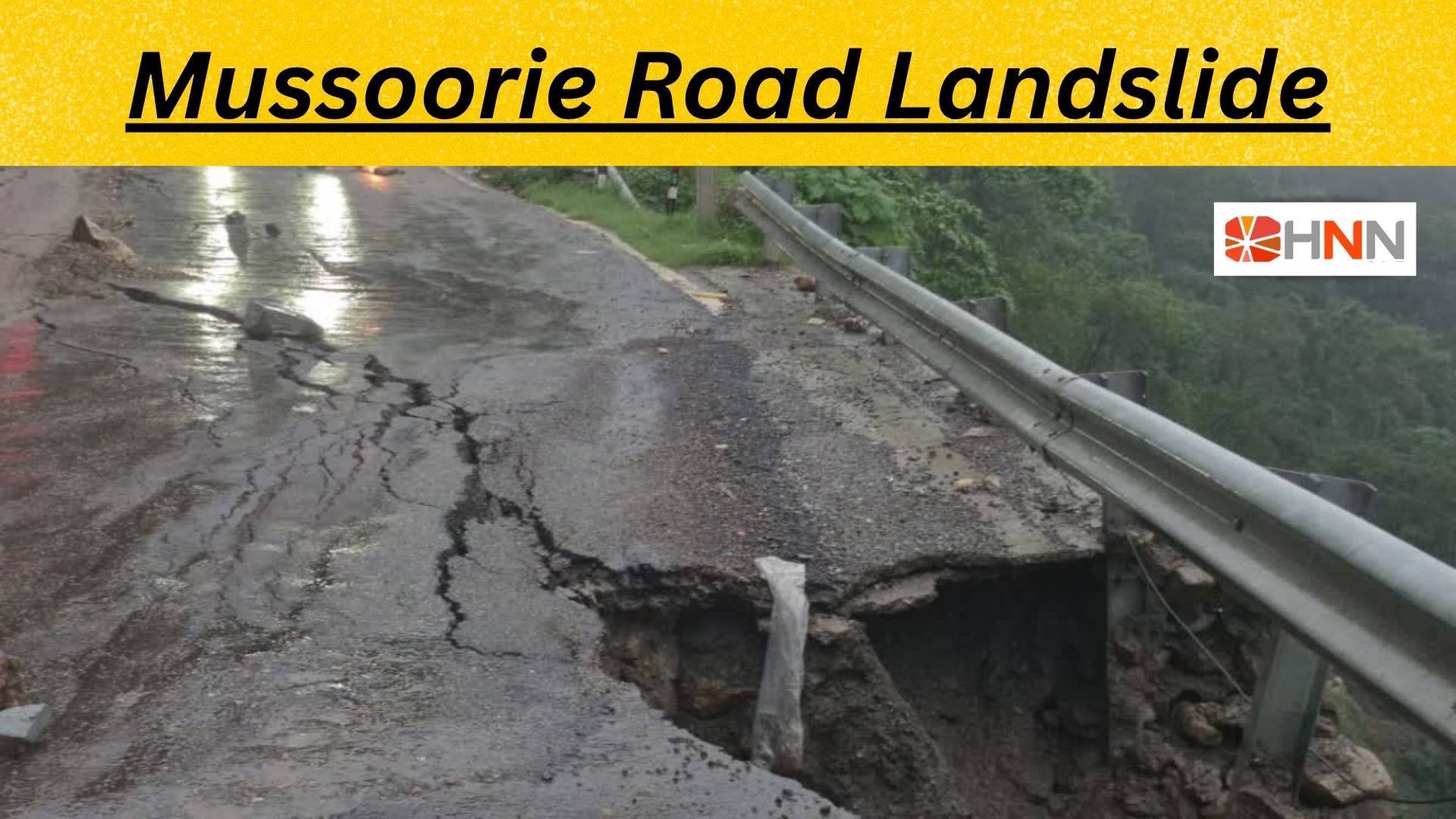 Mussoorie Road Landslide: मसूरी रोड धंसी, चारधाम और हेमकुंड यात्रा अस्थायी रूप से स्थगित