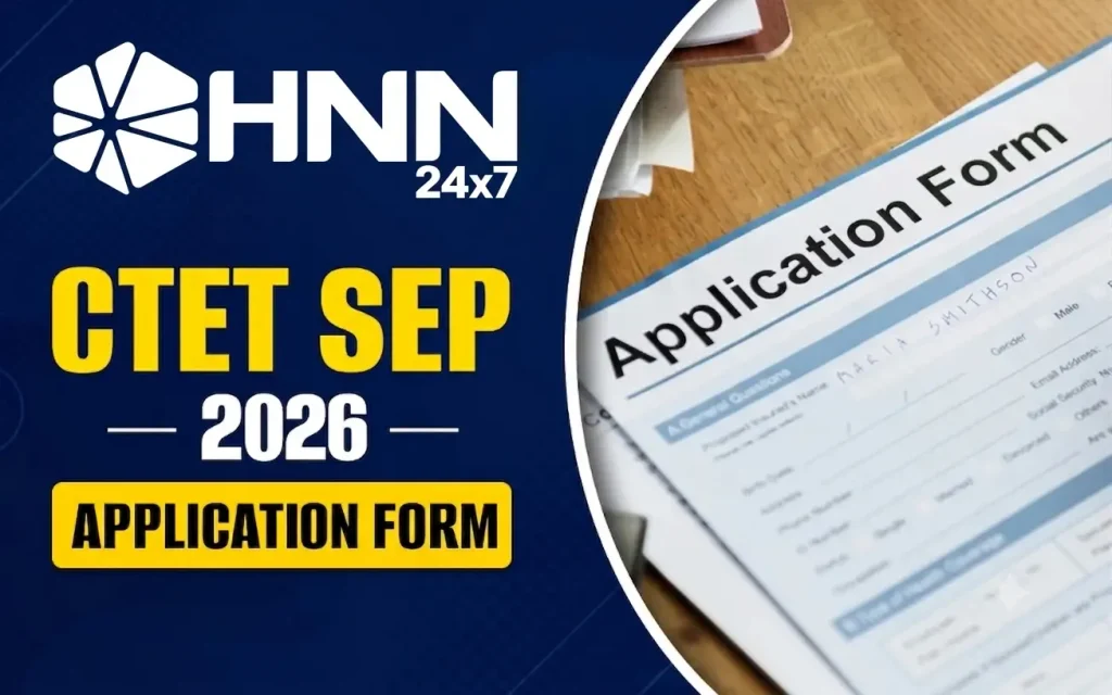 CTET September 2026 Application Form: Who Needs to Apply?