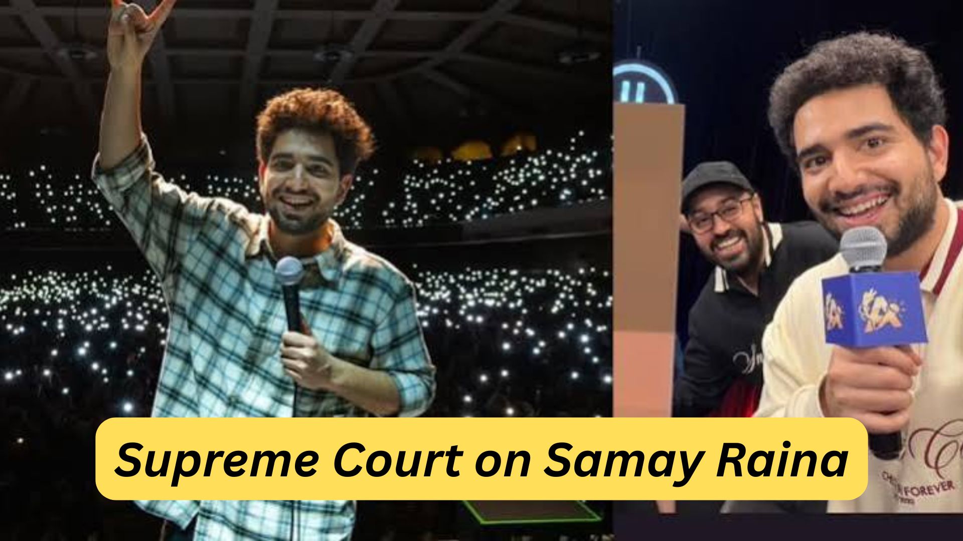 Supreme Court on Samay Raina: 'India's Got Latent' केस में 5 कॉमेडियन्स को बड़ी राहत