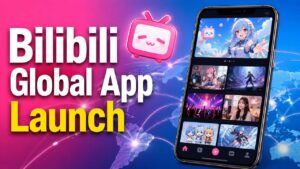 Bilibili Global App Launch: Android पर आया China का YouTube Rival