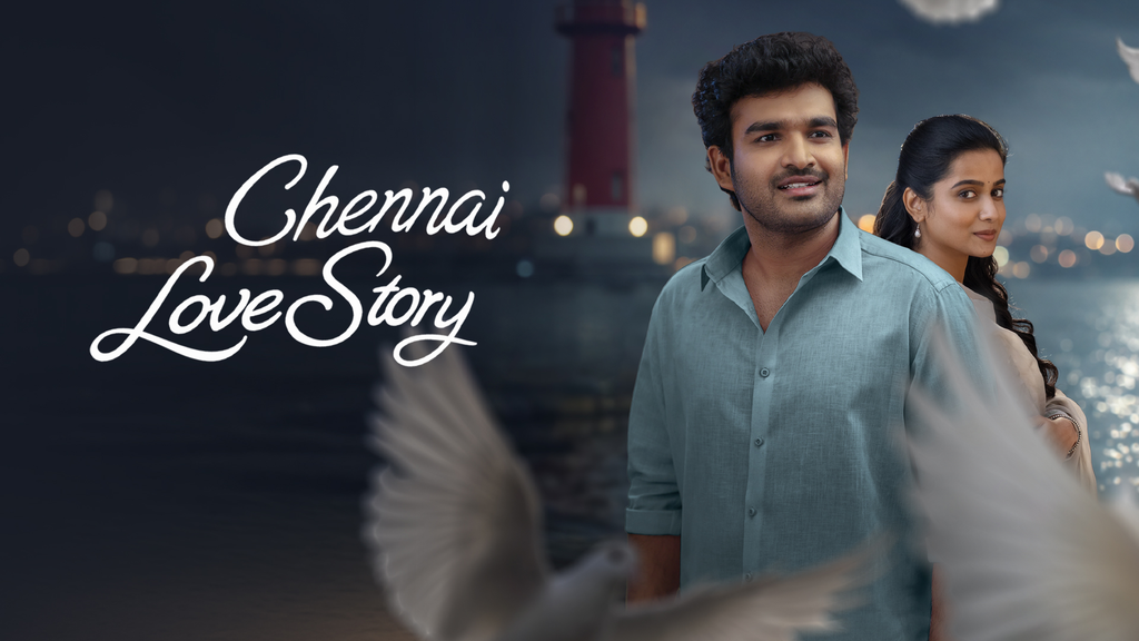 Chennai Love Story – SonyLIV