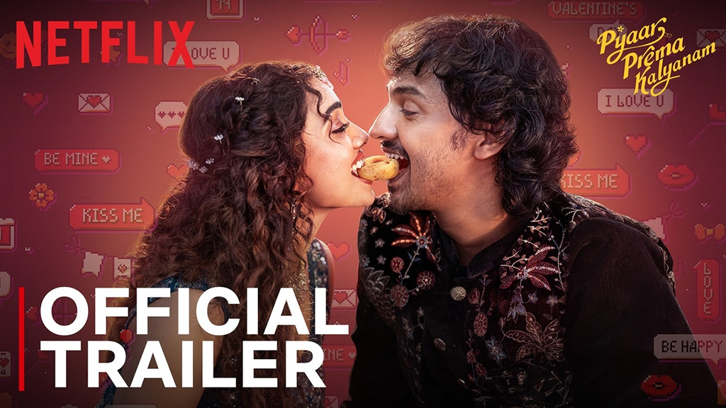 . Pyaar Prema Kalyanam – Netflix