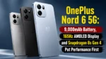 OnePlus Nord 6 5G with 9,000mAh battery, 165Hz AMOLED display and Snapdragon 8s Gen 4 processor