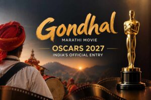Gondhal Marathi Movie Oscars 2027: India’s Official Entry