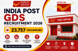 India Post GDS Recruitment 2026: Apply Online for 23,757 Vacancies